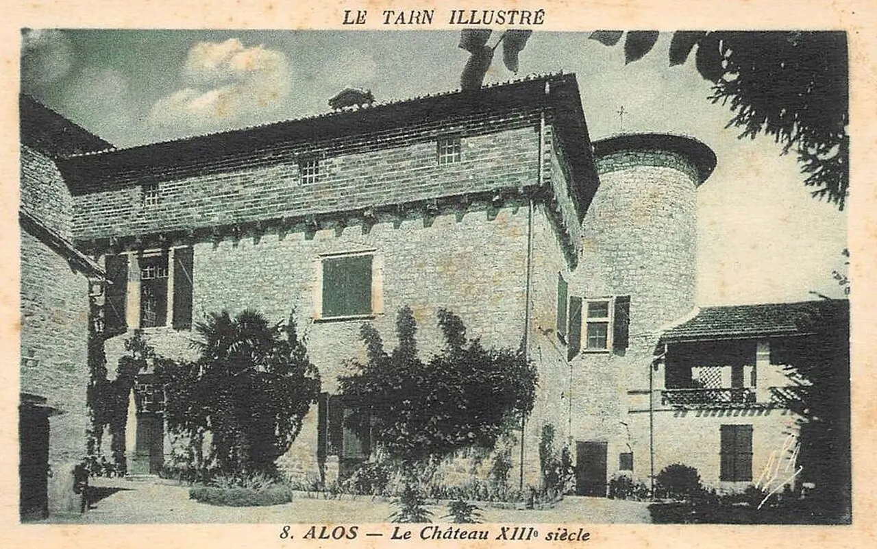 Le château d'Alos dans le Tarn (France) au début du XXe siècle